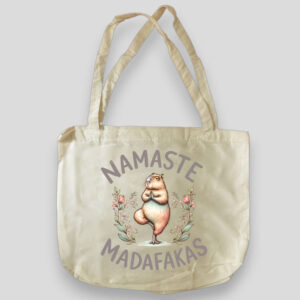 Tote Namaste Madakas
