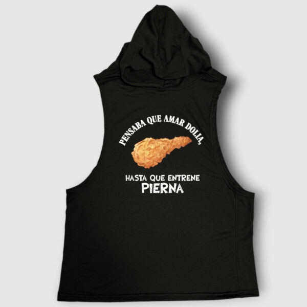 Pensé que amar dolía, hasta que entrené pierna