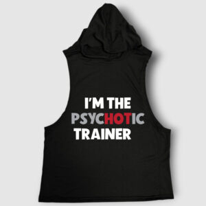 Psychotic Trainer