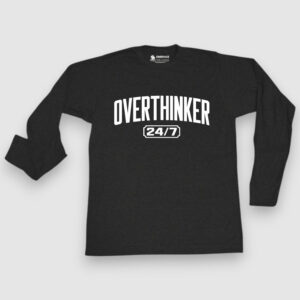 OVERTHINKER 24/7