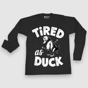 Tired as Duck
