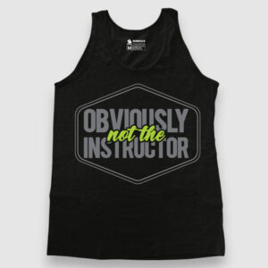 Obviously not the Instructor