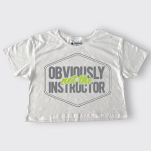 Obviously not the Instructor