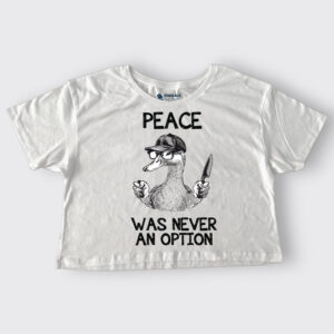 Peace was never an option