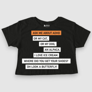 Ask me about my ADHD