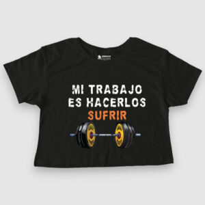 Mi trabajo es hacerlos sufrir
