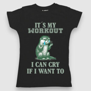 It's my workout, I can cry if I want to