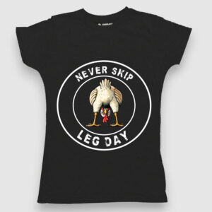 Never skip Leg Day