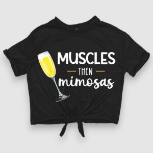 Muscles & Mimosas