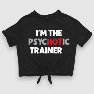 Psychotic Trainer