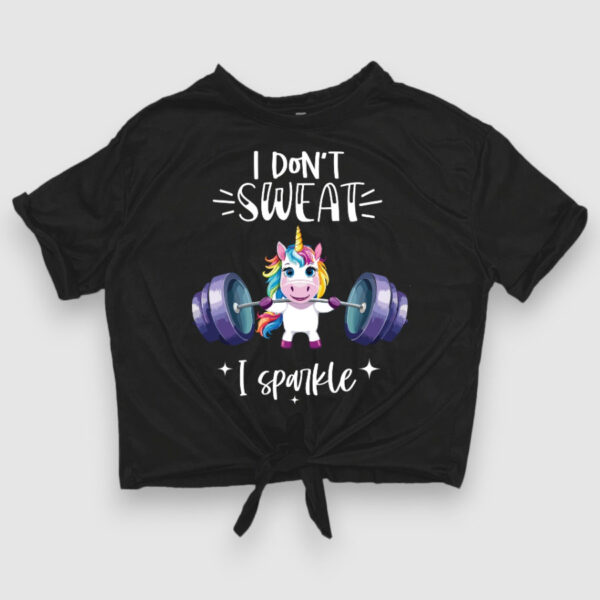 I don't sweat, I sparkle