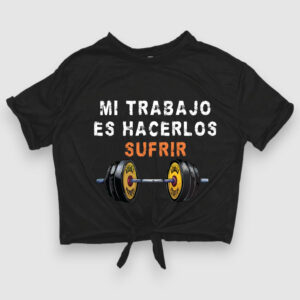 Mi trabajo es hacerlos sufrir