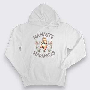 Namaste Modafakas