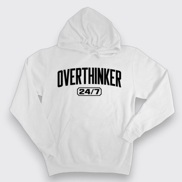 OVERTHINKER 24/7