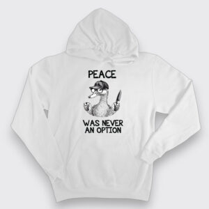 Peace was never an option