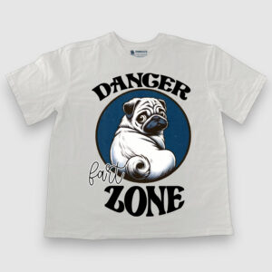 Danger, Fart Zone