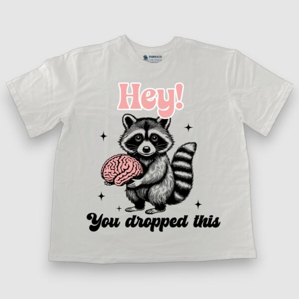 Hey, you dropped this