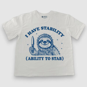 I have Stability