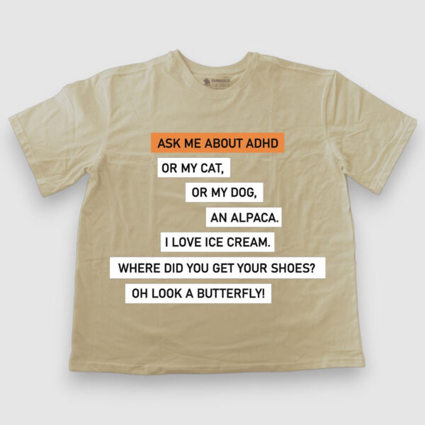 Ask me about my ADHD