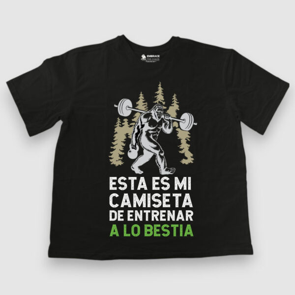 Esta es mi camiseta de entrenar a lo bestia
