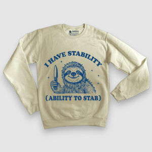 I have Stability