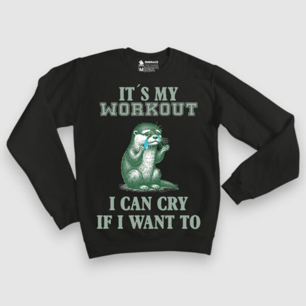 It's my workout, I can cry if I want to